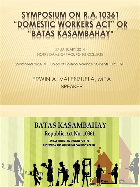 Primer on the Batas Kasambahay or Domestic Workers .
